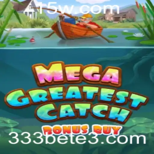MegaGreatestCatchBonusBuy: Sua Nova Aventura em 333bet
