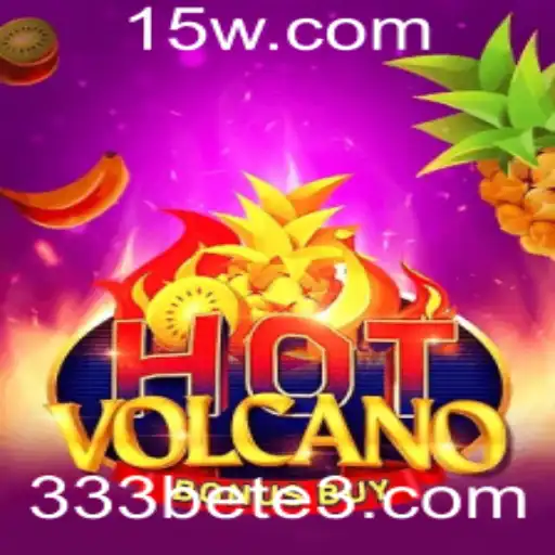 Descubra o Envolvente HotVolcanoBonusBuy para Jogadores de 333bet